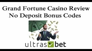 Grand fortune 200 no deposit bonus codes